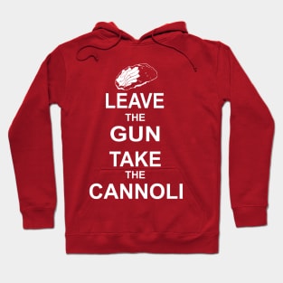 Leave the Gun, Take the Cannoli Hoodie